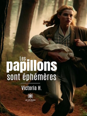 cover image of Les papillons sont éphémères